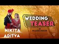 NIKITA WEDS ADITYA || WEDDING TEASER ||  THE APPLE BLOSSOM ||  BY NILAKSH MOVIES SHIMLA || HIMACHAL