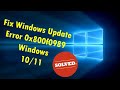 Fix Windows Update Error 0x800f0989 Windows 10 / 11