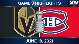 NHL Game Highlights | Golden Knights vs. Canadiens, Game 3 - Jun. 18, 2021
