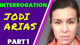 Jodi Arias Interrogation - Part 1 - Audio Remastered