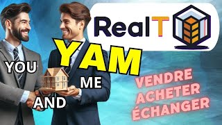 Comment utiliser le YAM sur REALT🏠, acheter, vendre et échanger une propriété 👇 lien de parrainage 👇