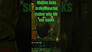 Majima asks Broken-hearted father why his Son Sucks