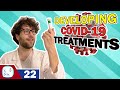 Promising COVID-19 Treatments On The Rise! COVID-19 Cures 2020