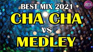 BEST MIX CHA - CHA | CHA CHA CHA REMIX 2020 - 2021 | WARAY WARAY MEDLEY