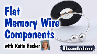 Flat Memory Wire Components with Katie Hacker