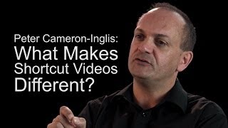 Peter Cameron-Inglis - What makes short cut videos different?