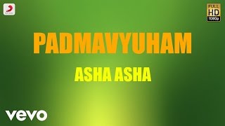 Padmavyuham - Asha Asha Telugu Lyric | James Vasanthan