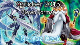 Nekroz Deck Clown Format (October 2015)- Yugioh