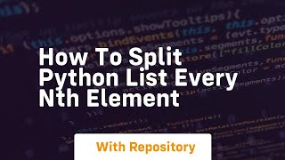 How to split python list every nth element