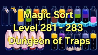 Magic Sort - Level 281 - 283 Dungeon of Traps