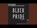 Blxck Pride (feat. Keesha Simpson)