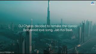 Jab Koi Baat - DJ Chetas Ft Atif Aslam - Shirley Setia Full Hd.
