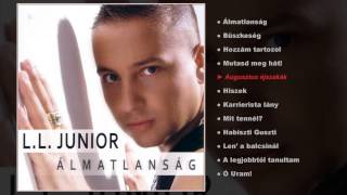 L.L. Junior - Álmatlanság (teljes album)