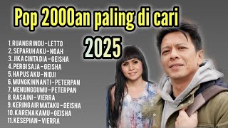 LAGU POP 2000an PALING ENAK UNTUK DI DENGAR !!