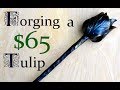 How to Forge a $65 Tulip