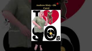 Andrew Sixty - Oh Carol #shorts
