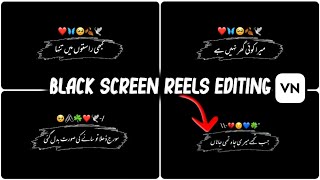 How To Make Black Screen Urdu Poetry Video Editing In Vn App | Black Screen Video Editing 2024