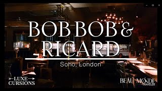 Bob Bob Ricard: A Taste of Sophistication and Luxury in England