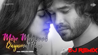 Mere Mehboob Qayamat Hogi New Version Song  Abhilash Kumar Heart Touch Sad Dailogue  Mix