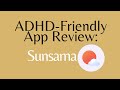 ADHD-Friendly App Reviews: Sunsama