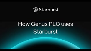 How Genus PLC uses Starburst | Starburst Customer Stories