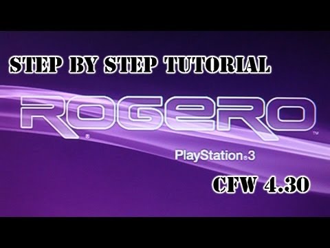 PS3 CFW 4.30 ROGERO Step by Step Tutorial + Files HD PS3 CFW 4.30 ROGERO Step by Step Tutorial + Files HD