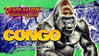 CONGO (1995) Retrospective/Review