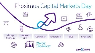 Proximus - Capital Markets Day 2016