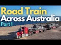 Road Train Across Australia - Newcastle to Port Hedland - Part 1