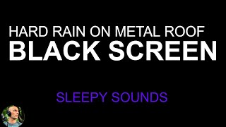 Hard Rain on Metal Roof, Black Screen Rain 10 Hours, Rain No Thunder Sounds for Sleeping|Still Point