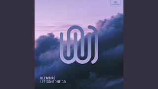 Let Someone Go