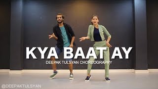 Kya baat ay | harrdy Sandhu | Beginner Dance Choreography | Deepak Tulsyan