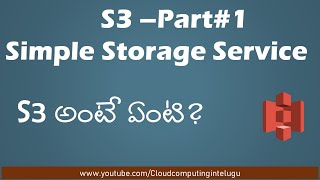 Day#6 | AWS S3-Simple Storage Service-Part1 in Telugu || Cloud Computing in Telugu #CloudComputing