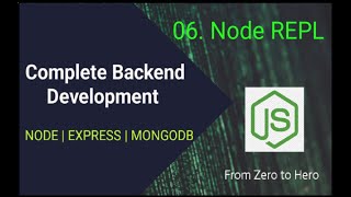 06. Introducing Node REPL