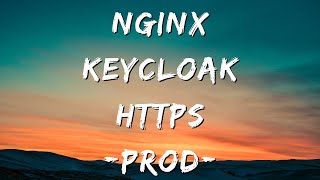 Deploy Keycloak to Production pt 1: Docker, NGINX, HTTPS
