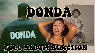 DONDA KANYE WEST FULL ALBUM REACTION! BEST KANYE ALBUM YET!