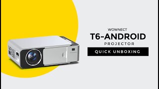 WOWNECT - T6 ANDROID FULL HD LED PROJECTOR