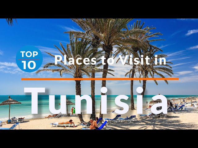 10 Beautiful Places To Visit In Tunisia | Travel Videos - Secret World