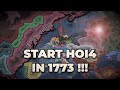 HOW TO START HEARTS OF IRON IV IN 1773