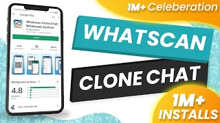 Whatscan Clone Chat: Whatsweb Scanner