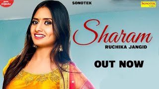 RUCHIKA JANGID : Sharam | New Haryanvi Songs Haryanvai 2021 | Haryanvi Hits