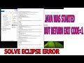 [SOLVED]Eclipse: Java was started but returned exit code=1 and exit code=13