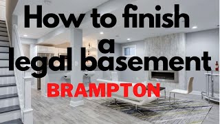 What is the Process of building a Legal Basement Apartment in Brampton