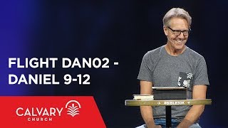 Daniel 9-12 - The Bible from 30,000 Feet  - Skip Heitzig - Flight DAN02