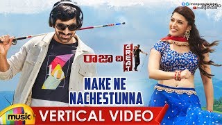 Nake Ne Nachestunna Vertical Video Song | Raja The Great Songs | Ravi Teja | Mehreen | Mango Music