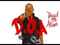 Joe Moses - 1st Day Out (Dead or Alive)