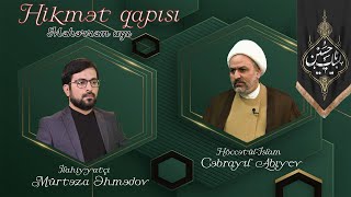 Hikmət qapısı -37 // İmam Hüseynin (ə) son vəsiyyəti // Höccətül-İslam Cəbrayıl Abıyev