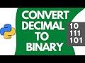 Python program to convert decimal to binary | step by step explanation