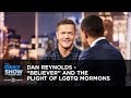 Dan Reynolds - “Believer” and the Plight of LGBTQ Mormons | The Daily Show