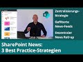 SharePoint News-Strategien: Zentrale vs. Dezentrale Bereitstellung im Intranet!